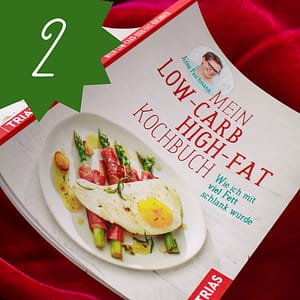 2 Annes Buch Mein Low-Car High-Fat Kochbuch