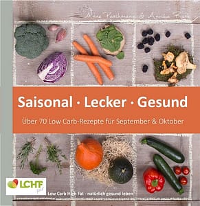 Cover LCHF pur September Oktober unsere Kochbuchserie LCHF Kochbuch