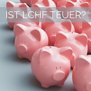 Beitragsbild Ist LCHF teuer - viele rosa Sparschweine
