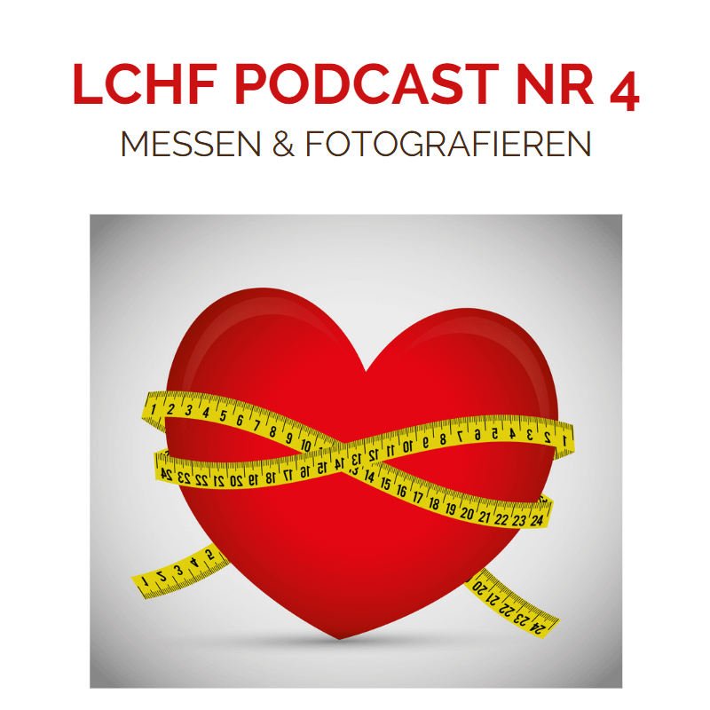 Herz mit Maßband drumherum LCHF Podcast Nr 4 Messen fotografieren