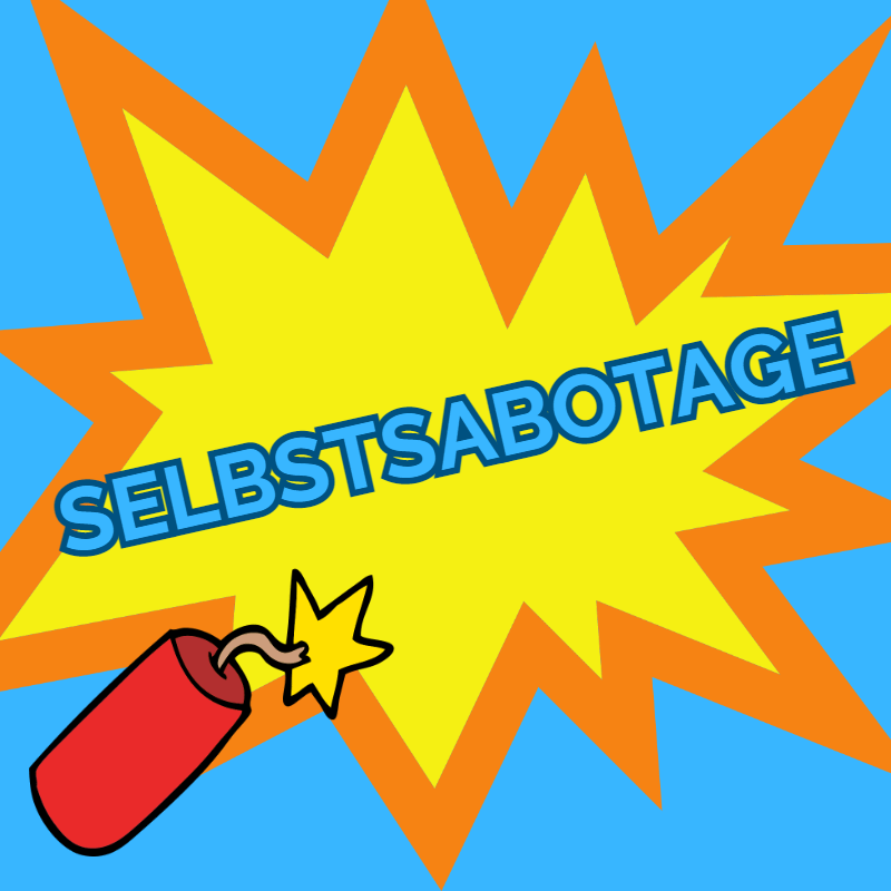Beitrag Selbstsabotage - Comic Explosion mit Schriftbild